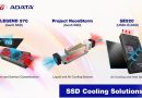 ADATA'nın Yeni Nesil SSD Soğutma Çözümleri Computex'te Tanıtıldı